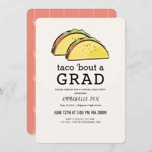 Taco Bout GRAD Virtual Graduation Party Invitation