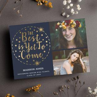 The Best Is Yet to Come Graduation Photo Invitation