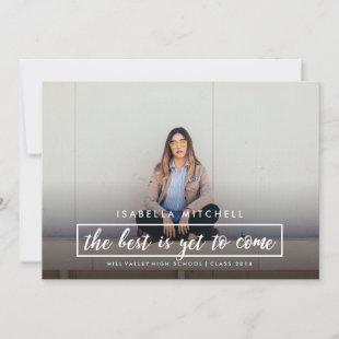 The best is yet to come  Photo graduation Announcement
