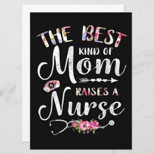 The Best Kind Of Mom Raise A Nurse