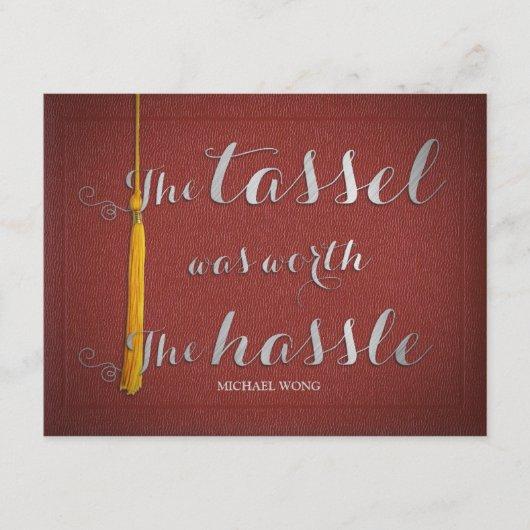 The tassel was worth the hassle - Class of 2014 Invitation