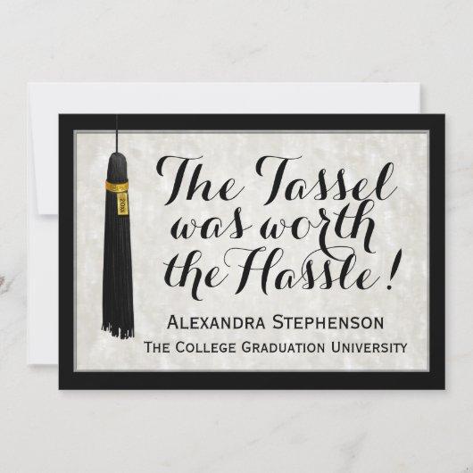 The Tassel Was Worth the Hassle College Graduation Invitation