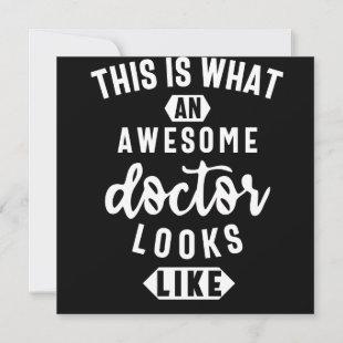 This Is What An Awesome Doctor Looks Like Save The Date