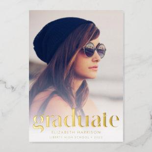 Trendy Type Photo Graduation Foil Invitation