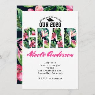 Tropical Floral GRAD Graduation Party Invitations