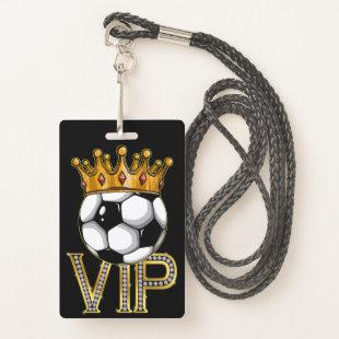 VIP Soccer Lanyard Badge